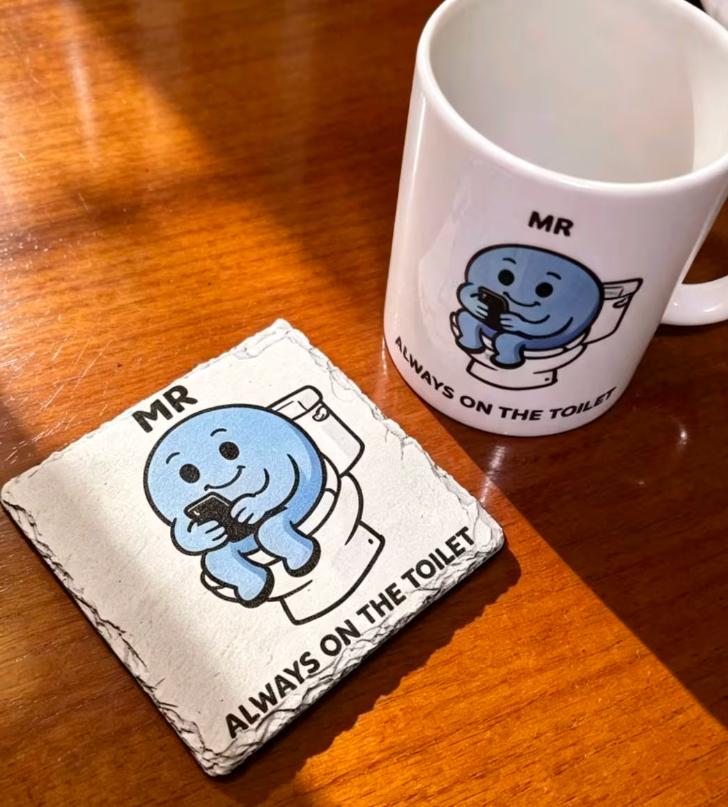 Cute Mr Always On The Toilet Slate Coaster + Cup - UV & LASER CREATIONS